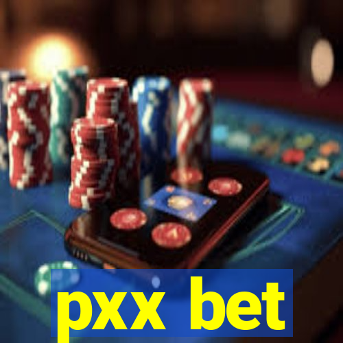 pxx bet